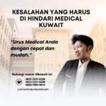 Kesalahan yang harus di hindari medical kuwait