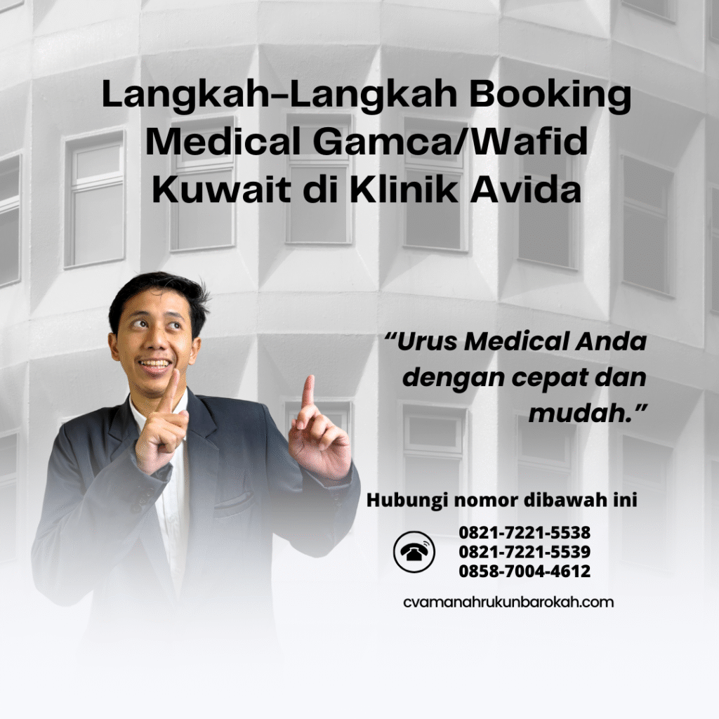 Langkah langkah booking medical gamcawafid kuwait di klinik avida