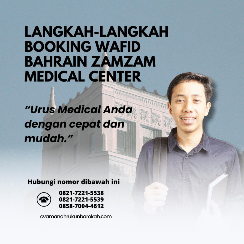 Langkah langkah booking wafid bahrain zamzam medical center