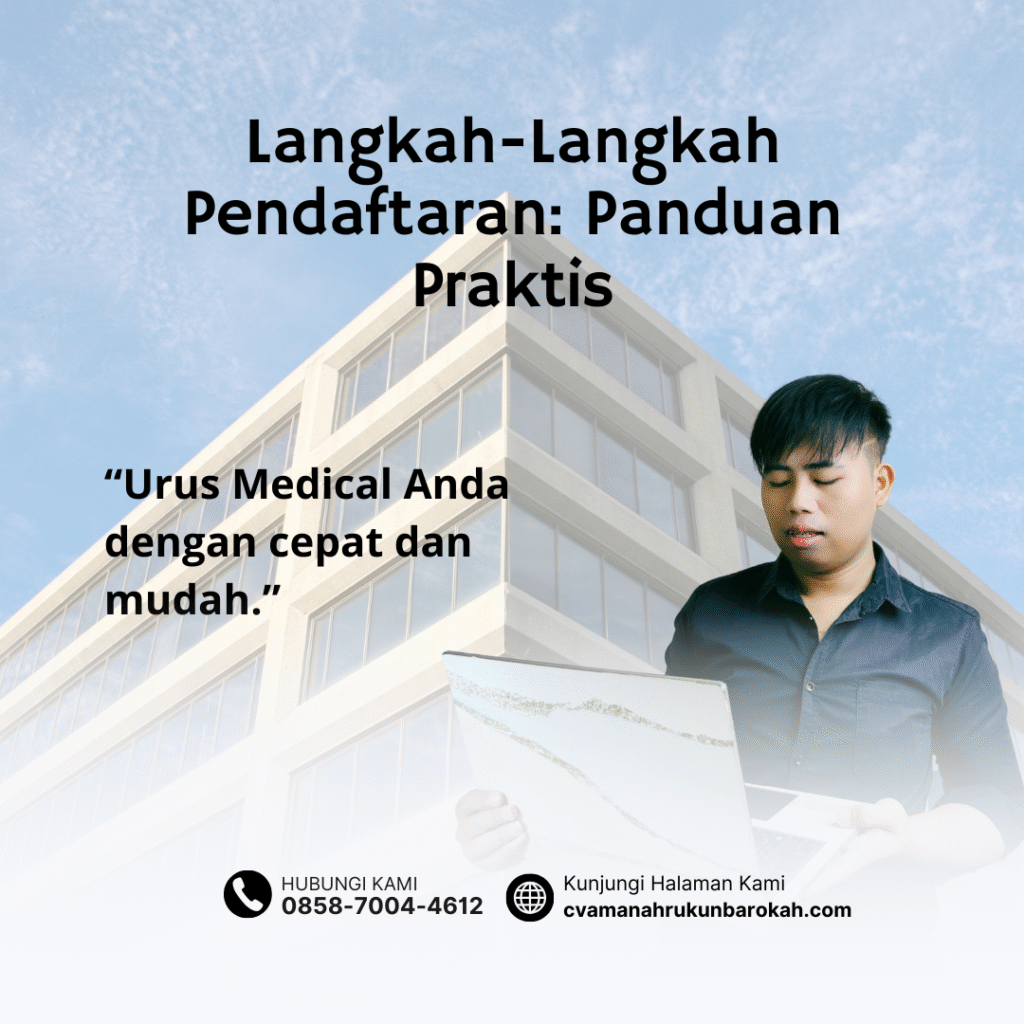 Langkah-Langkah Pendaftaran Panduan Praktis Langkah langkah pendaftaran panduan praktis