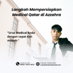 Langkah mempersiapkan medical qatar di azzahra