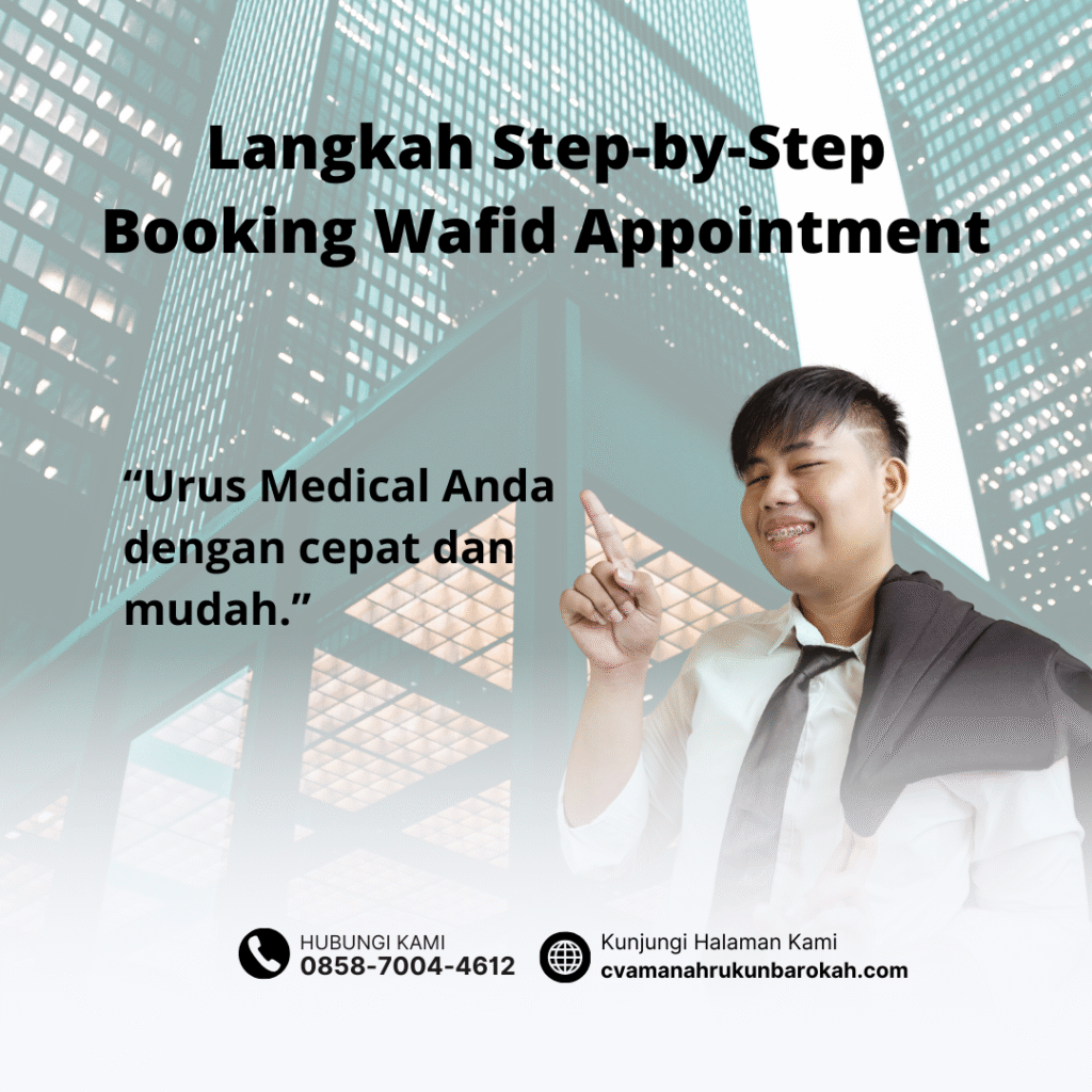 Langkah step by step booking wafid appointment