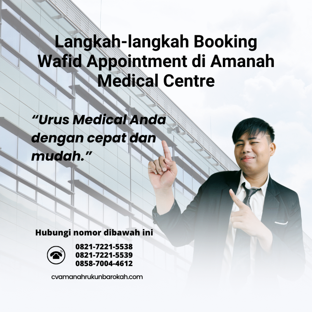 Langkah langkah booking wafid appointment di amanah medical centre