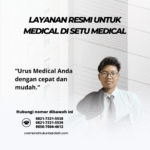 Layanan resmi untuk medical di setu medical
