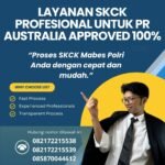 Layanan skck profesional untuk pr australia approved 100%