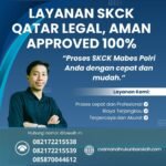 Layanan skck qatar legal, aman approved 100%