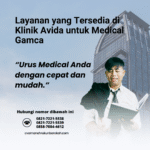 Layanan yang tersedia di klinik avida untuk medical gamca