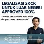 Legalisasi skck untuk luar negeri approved 100%
