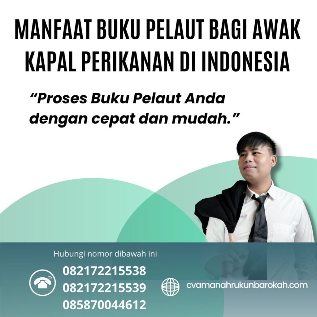 Manfaat buku pelaut bagi awak kapal perikanan di indonesia