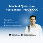 Medical qatar dan persyaratan medis gcc