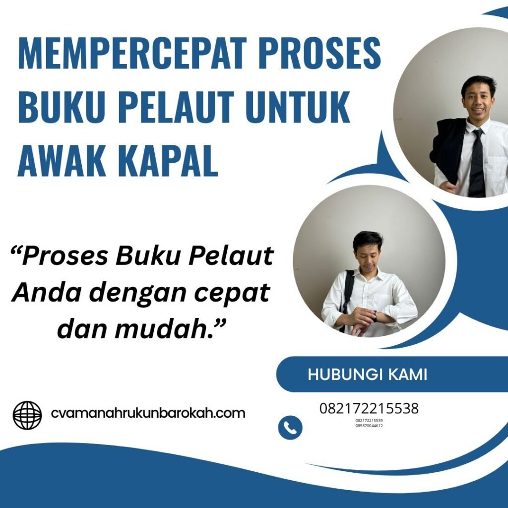 Mempercepat Proses Buku Pelaut untuk Awak Kapal (1) Mempercepat proses buku pelaut untuk awak kapal (1)