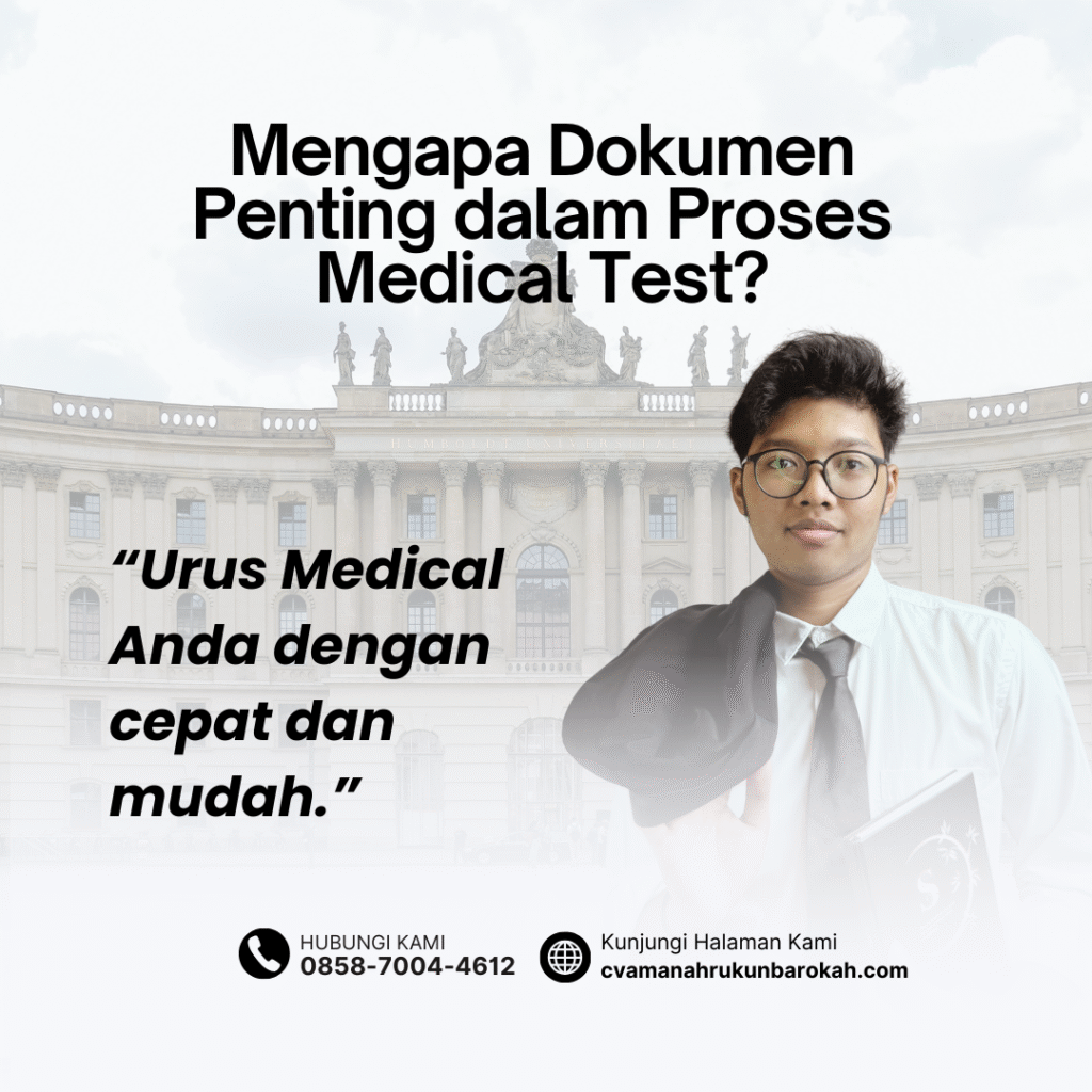 Mengapa Dokumen Penting dalam Proses Medical Test Mengapa dokumen penting dalam proses medical test