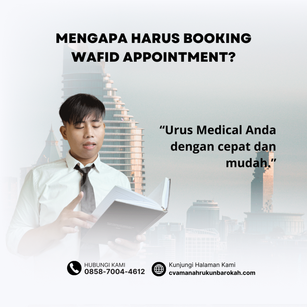 Mengapa harus booking wafid appointment (1)