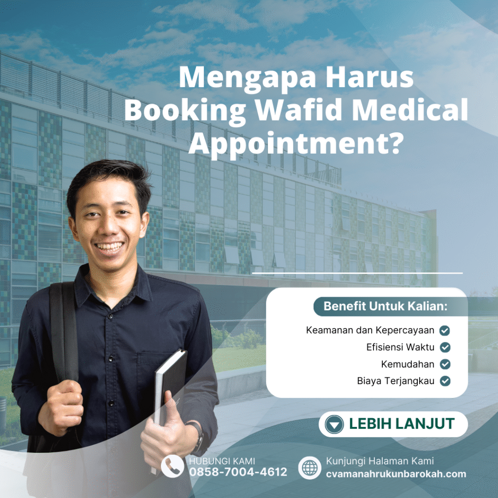 Mengapa harus booking wafid medical appointment (1)