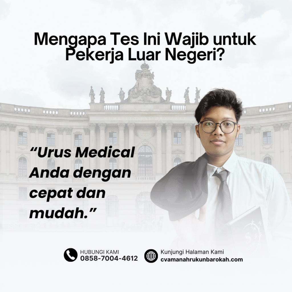 Mengapa tes ini wajib untuk pekerja luar negeri (1)