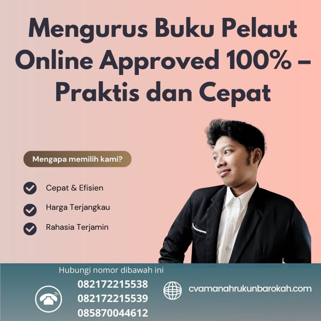 Mengurus Buku Pelaut Online Approved 100% – Praktis dan Cepat Mengurus buku pelaut online approved 100% – praktis dan cepat