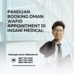 Panduan booking oman wafid appointment di insani medical