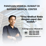 Panduan medical kuwait di rayhan medical center