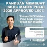 Panduan membuat skck mabes polri 2025 approved 100%
