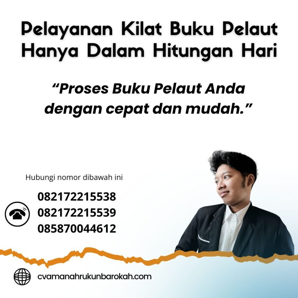 Pelayanan kilat buku pelaut hanya dalam hitungan hari (1)