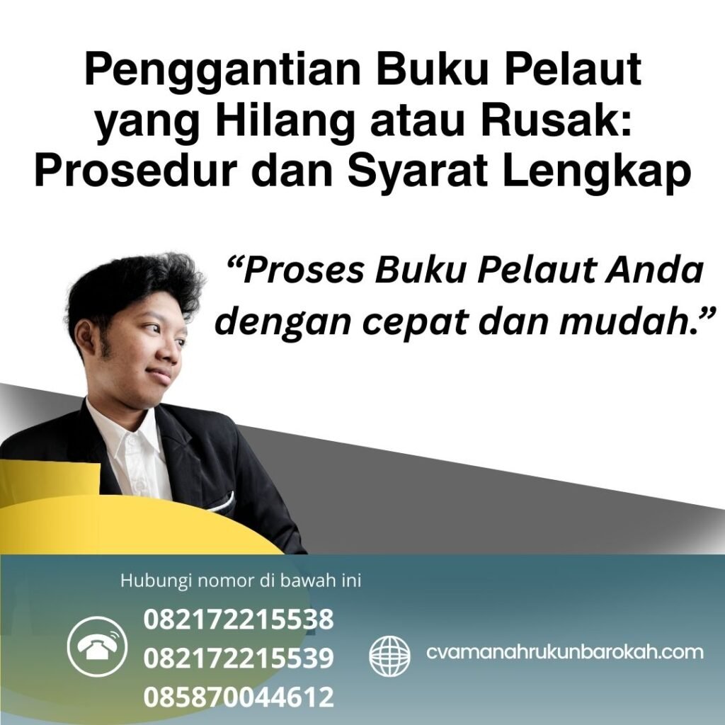 Penggantian buku pelaut yang hilang atau rusak prosedur dan syarat lengkap