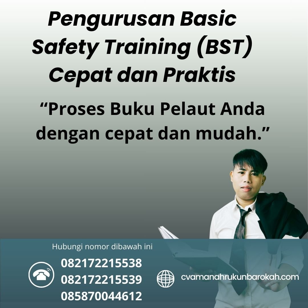 Pengurusan Basic Safety Training (BST) Cepat