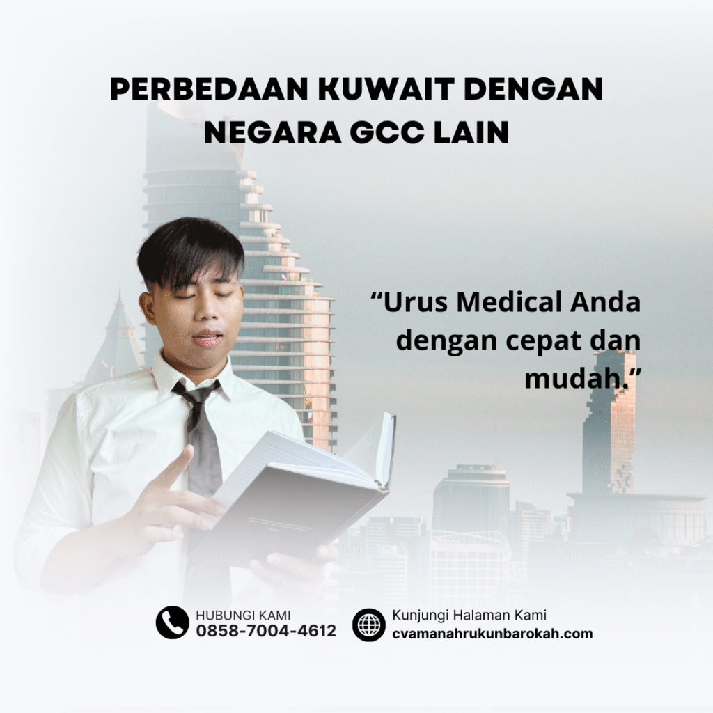 Perbedaan kuwait dengan negara gcc lain