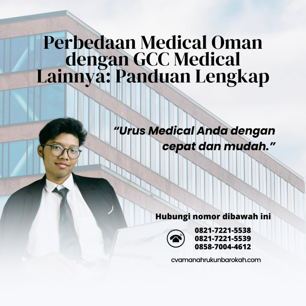 Perbedaan medical oman dengan gcc medical lainnya panduan lengkap