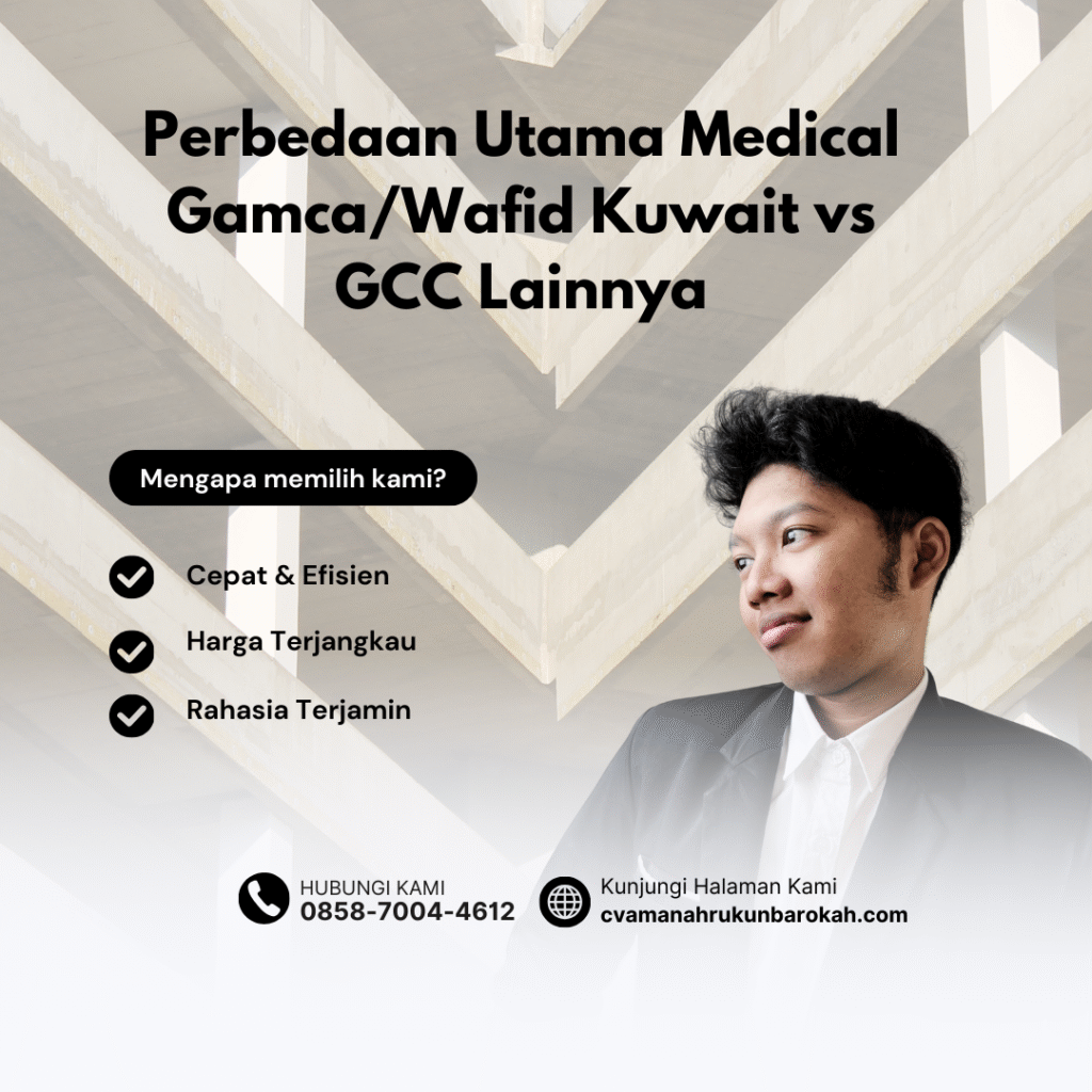 Perbedaan Utama Medical GamcaWafid Kuwait vs GCC Lainnya Perbedaan utama medical gamcawafid kuwait vs gcc lainnya