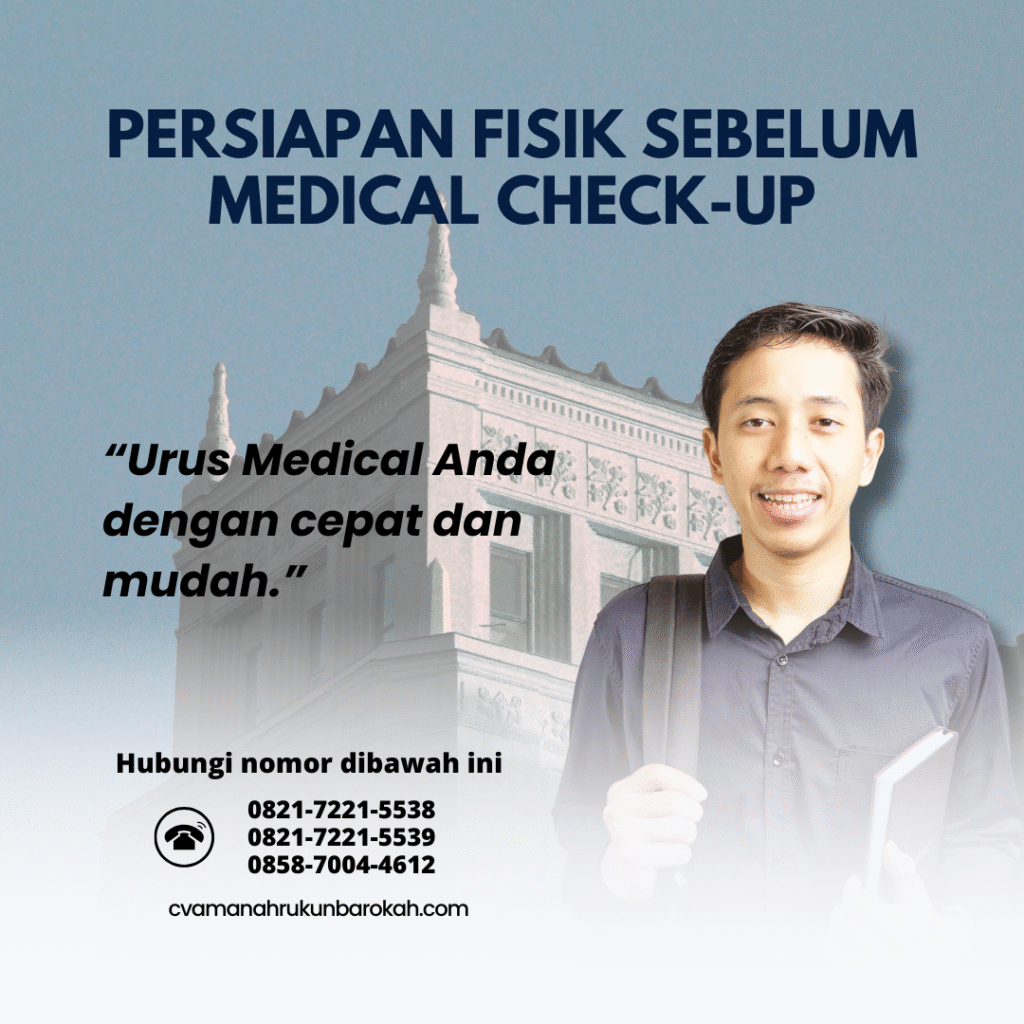 Persiapan fisik sebelum medical check up