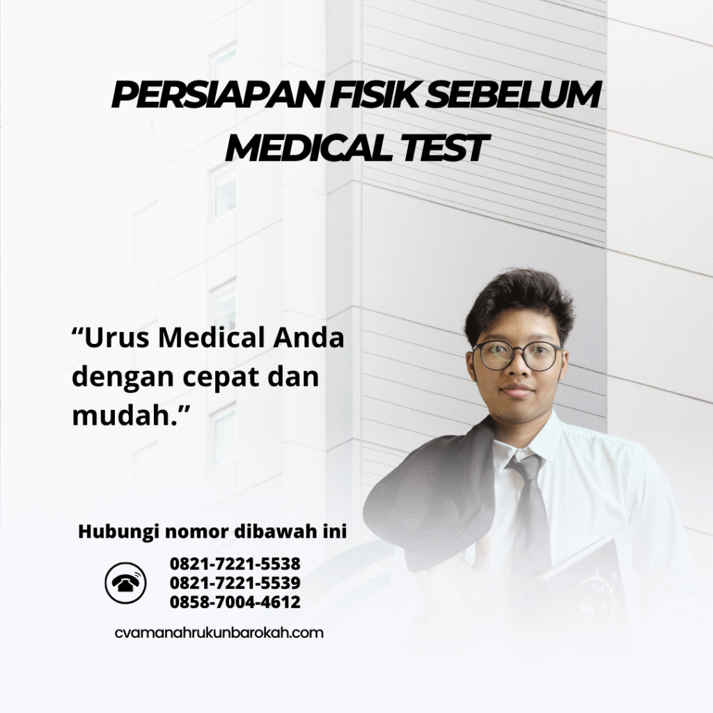 Persiapan Fisik Sebelum Medical Test Persiapan fisik sebelum medical test