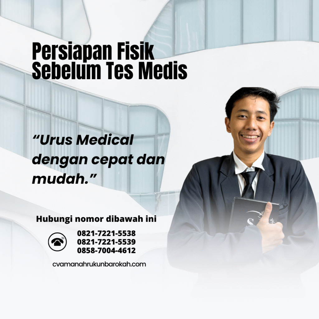 Persiapan Fisik Sebelum Tes Medis Persiapan fisik sebelum tes medis