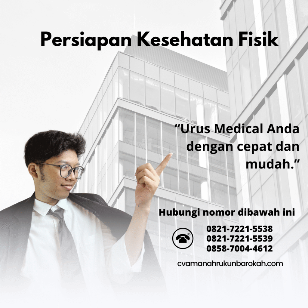Persiapan Kesehatan Fisik Persiapan kesehatan fisik