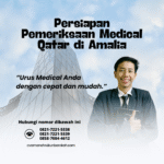 Persiapan pemeriksaan medical qatar di amalia