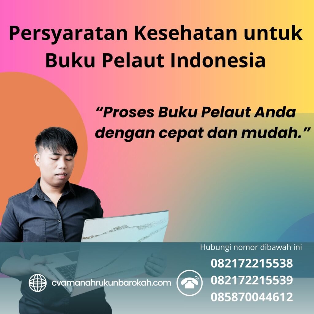 Persyaratan kesehatan untuk buku pelaut indonesia (1)