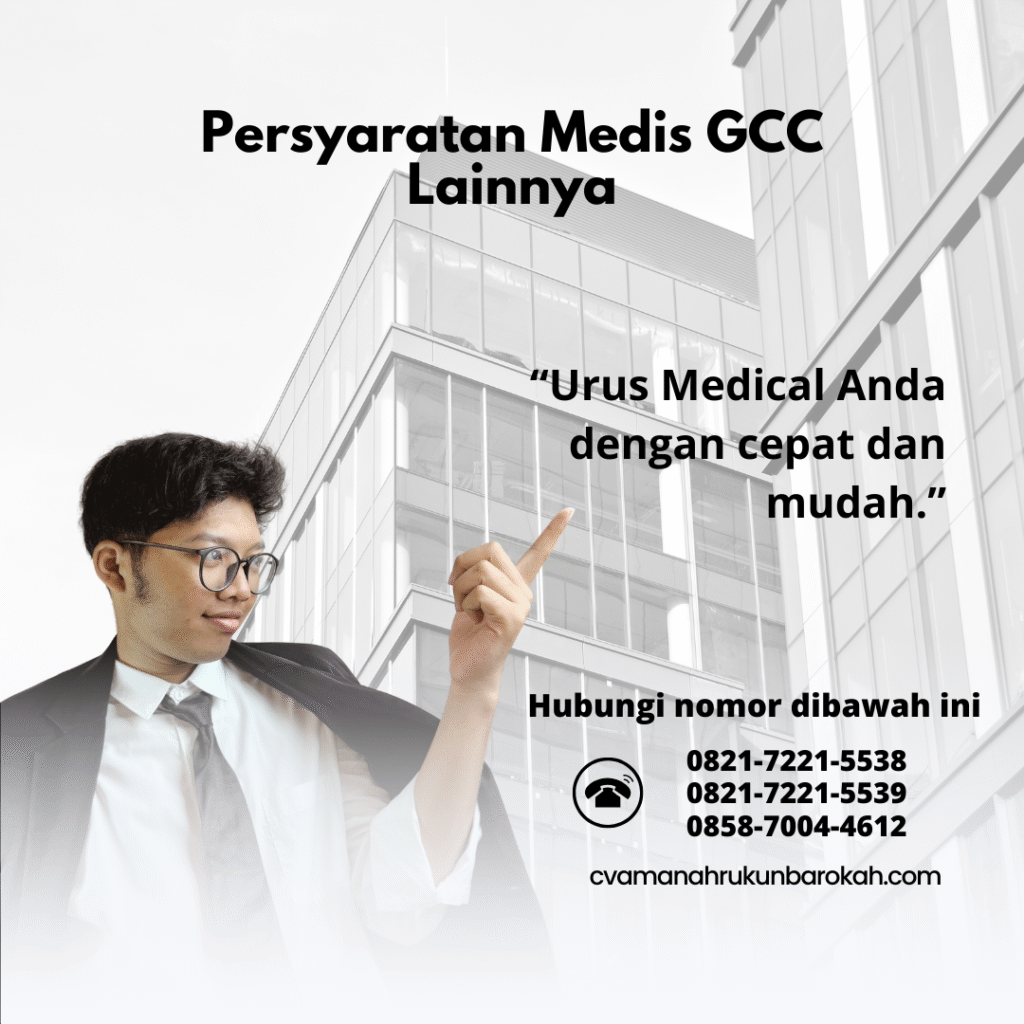 Persyaratan medis gcc lainnya