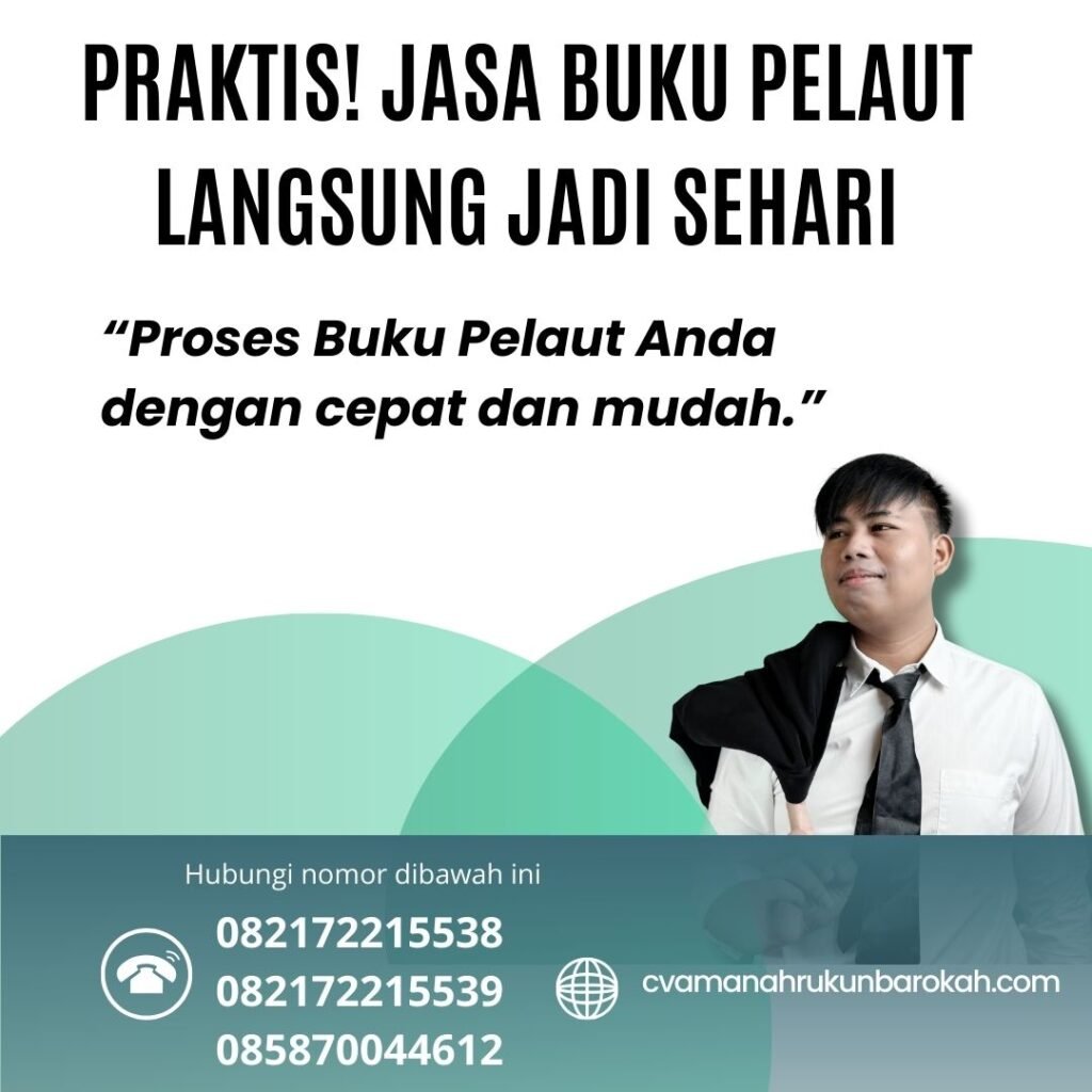 Praktis! jasa buku pelaut langsung jadi sehari