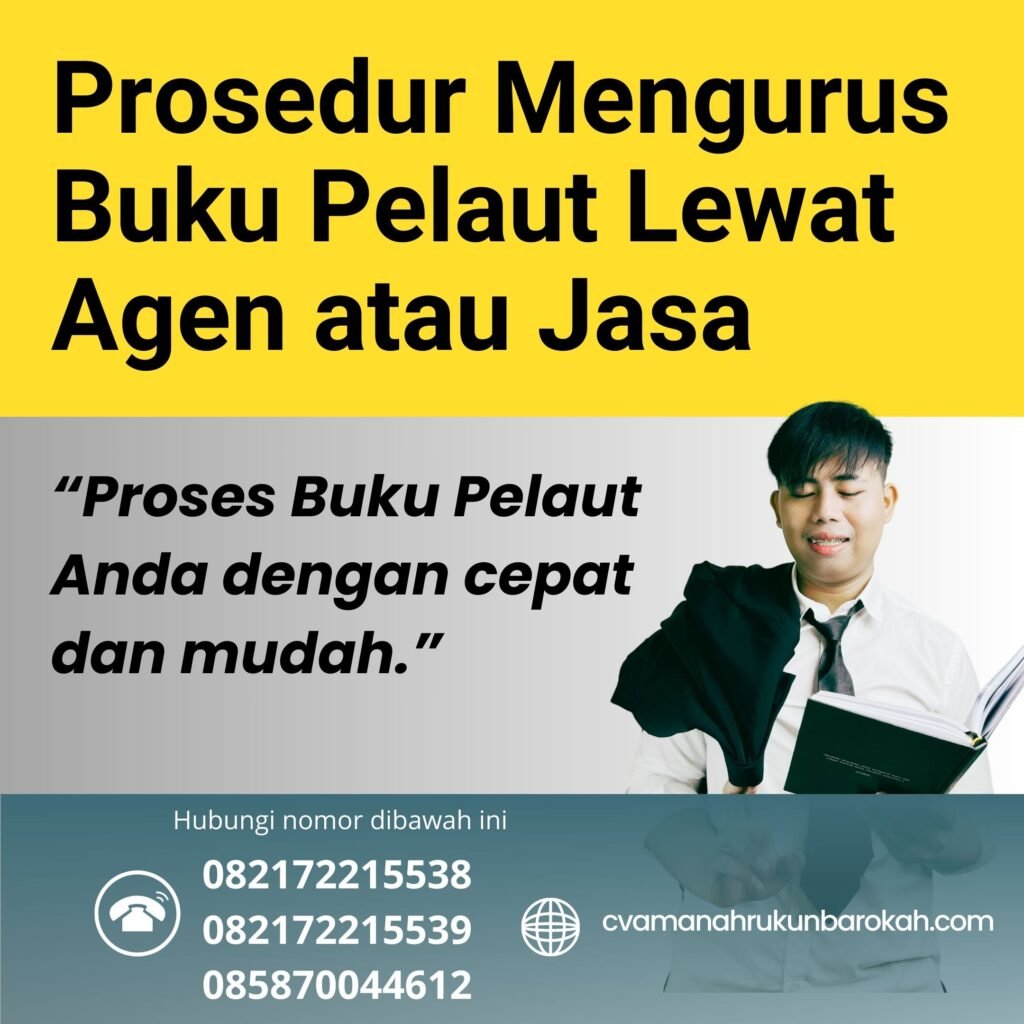Prosedur mengurus buku pelaut lewat agen atau jasa (1)