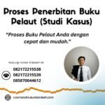 Proses penerbitan buku pelaut (studi kasus)