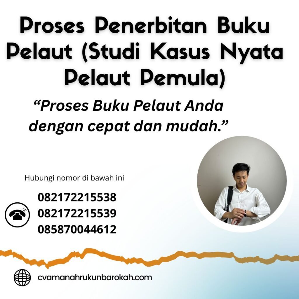 Proses penerbitan buku pelaut (studi kasus nyata pelaut pemula)