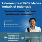 Rekomendasi skck mabes terbaik di indonesia