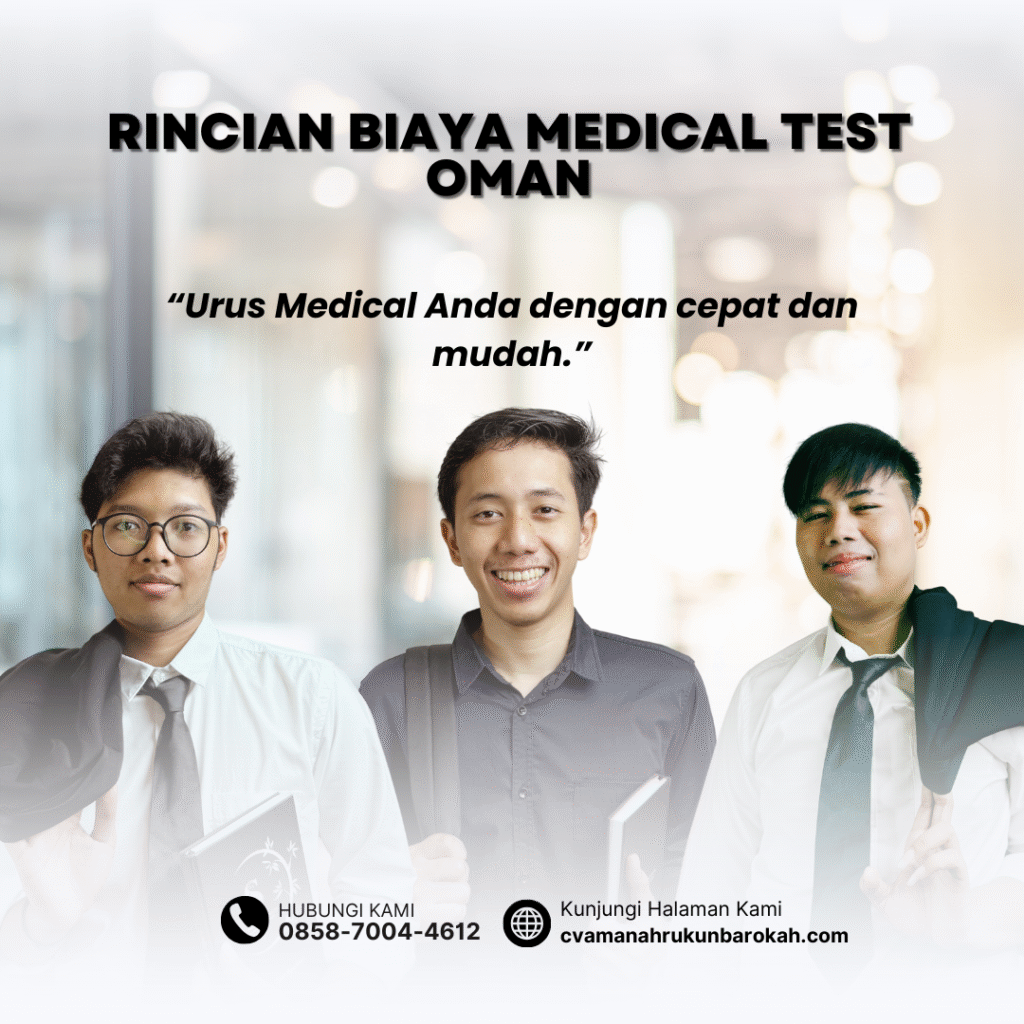 Rincian Biaya Medical Test Oman Rincian biaya medical test oman
