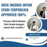 Skck inggris untuk studi terpercaya approved 100%