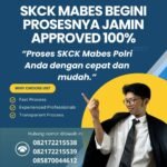 Skck mabes begini prosesnya jamin approved 100%