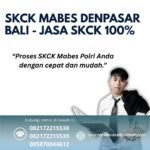 Skck mabes denpasar bali jasa skck 100%