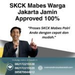 Skck mabes warga jakarta jamin approved 100%