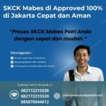Skck mabes di approved 100% di jakarta cepat dan aman