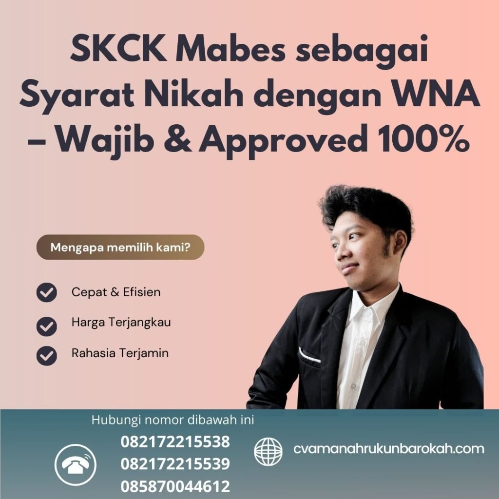 Skck mabes sebagai syarat nikah dengan wna – wajib & approved 100%