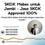 Skck mabes untuk jambi jasa skck approved 100%