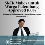 Skck mabes untuk warga palembang approved 100%